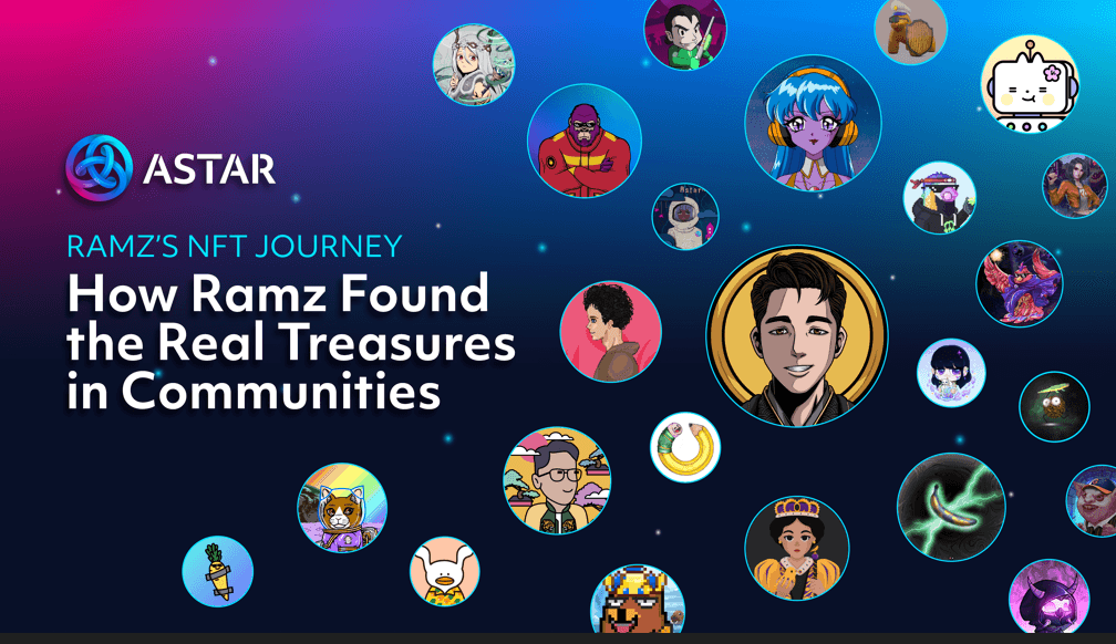 Ramz’ NFT Journey: How Ramz found the real treasures in Communities