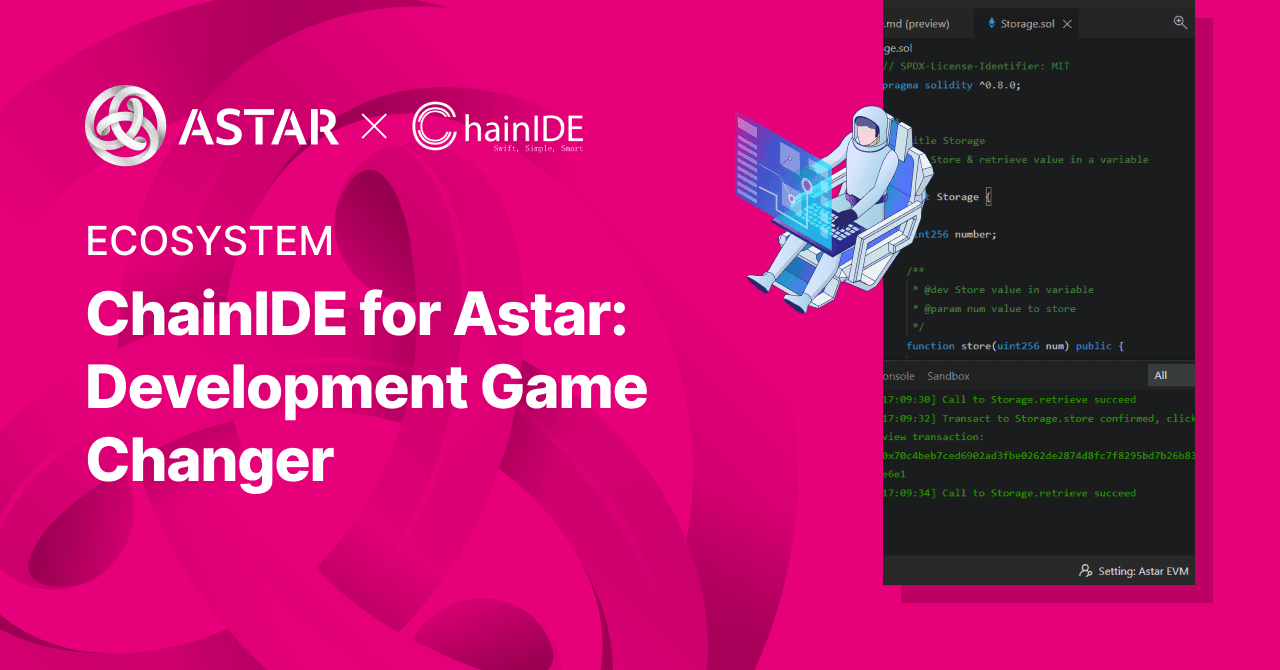 ChainIDE for Astar: Development Game Changer